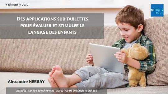 Des applications sur tablettes pour évaluer et stimuler le langage des enfants